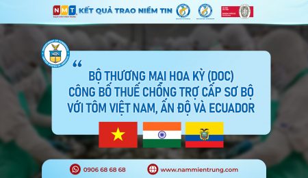 Bộ Thương mại Hoa Kỳ (DOC) công bố thuế chống trợ cấp sơ bộ với tôm Việt Nam, Ấn Độ và Ecuador