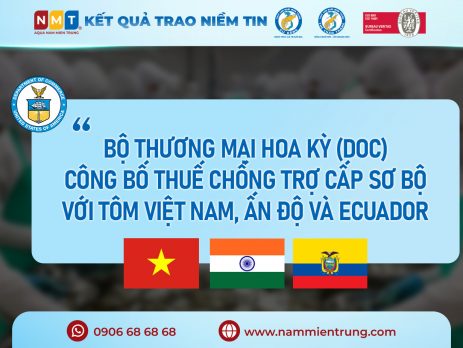 Bộ Thương mại Hoa Kỳ (DOC) công bố thuế chống trợ cấp sơ bộ với tôm Việt Nam, Ấn Độ và Ecuador